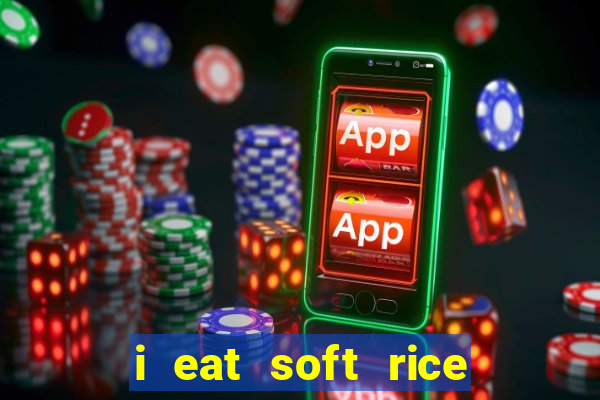 i eat soft rice in another world cap 1 pt br